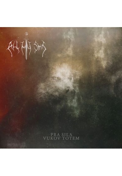 ALL MY SINS "Pra Sila - Vukov Totem" CD