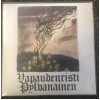 VAPAUDENRISTI / PYLVANAINEN split 7"