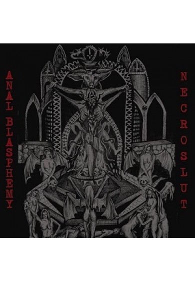 ANAL BLASPHEMY / NECROSLUT "split" cd