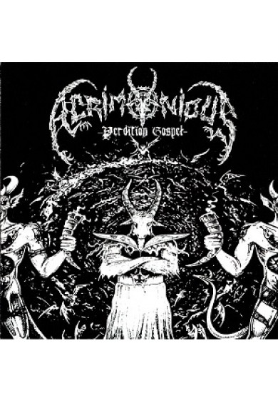 ACRIMONIUS  "perdition gospel" mcd