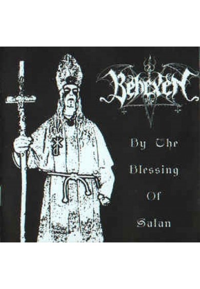 BEHEXEN "By The Blessing Of Satan" CD