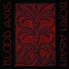 BLOOD AXIS "Born again" CD