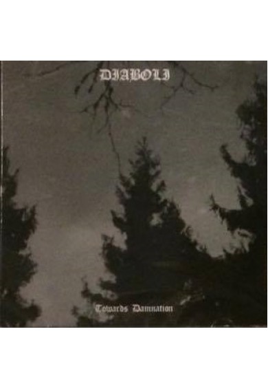 DIABOLI "Towards Damnation" LP