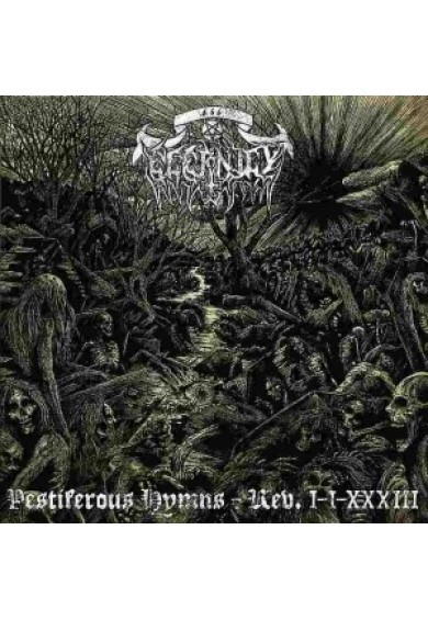 ETERNITY "Pestiferous Hymns - Rev. I-I-XXXIII" cd