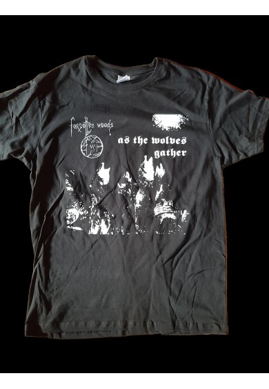 FORGOTTEN WOODS "As the wolves gather " t-shirt XL