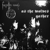 FORGOTTEN WOODS "As the wolves gather" LP 