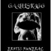 Gaahlskagg "Erotic Funeral" LP Gaahlskagg "Erotic Funeral" LP
