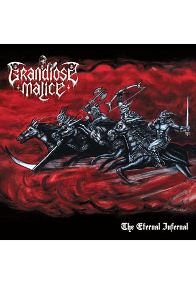 Grandiose Malice "The Eternal Infernal" cd