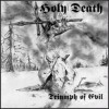 HOLY DEATH "Triumph of Evil?" LP