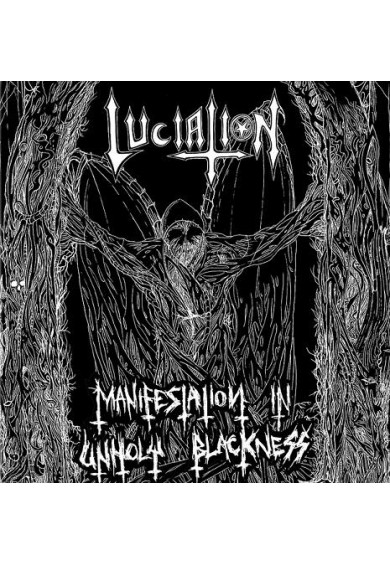 LUCIATION "manifestation in unholy blackness" LP