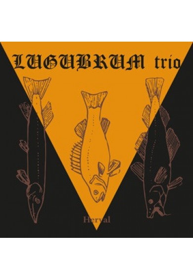 Lugubrum Trio "Herval" LP