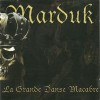 Marduk "La Grande Danse Macabre" CD