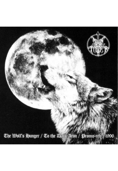 Moontower "The Wolf's Hunger/To The Dark Aeon/Promo-Reh 1996" LP Moontower "The Wolf's Hunger/To The Dark Aeon/Promo-Reh 1996" LP