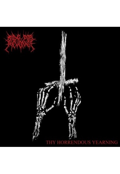 RIDE FOR REVENGE - Thy Horrendous Yearning LP