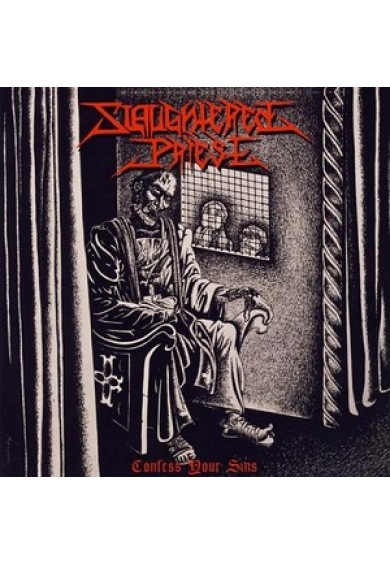 Slaughtered Priest ‎"Confess Your Sins" LP