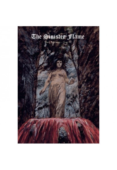 The Sinister Flame VI: Black Pilgrimage Magazine The Sinister Flame VI: Black Pilgrimage Magazine