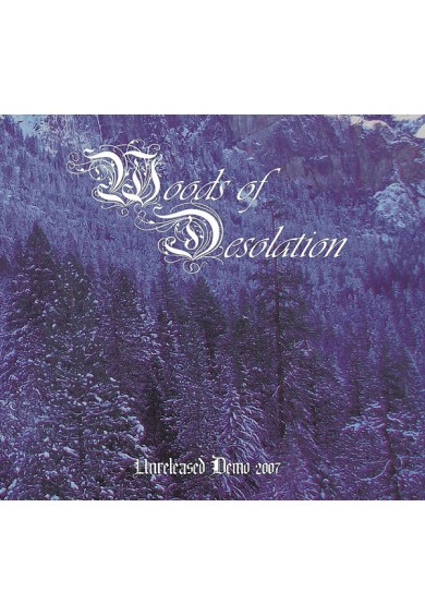 Woods Of Desolation "Unreleased Demo 2007" mCD